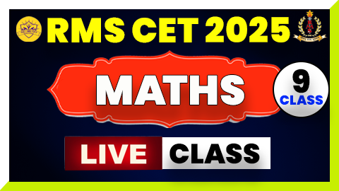 Maths Live Class ( RMS CET 2025 ) - Class 9th