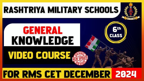 General Knowledge Course Class 6 [RMS]