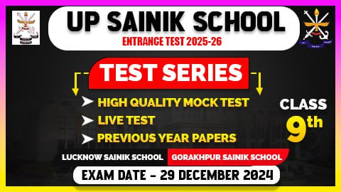 UP SAINIK SCHOOL MOCK TEST CLASS 9