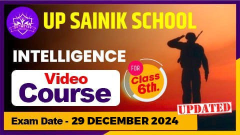 UP SAINIK SCHOOL INTELLIGENCE (REASONING) CLASS 6TH